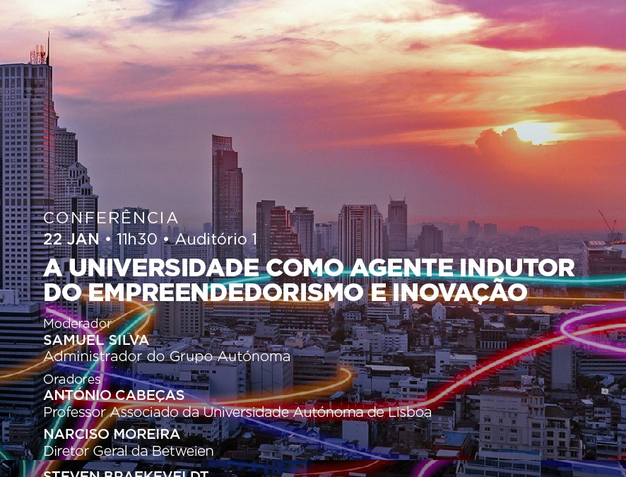Conferência: A universidade como agente indutor do empreendedorismo e inovação